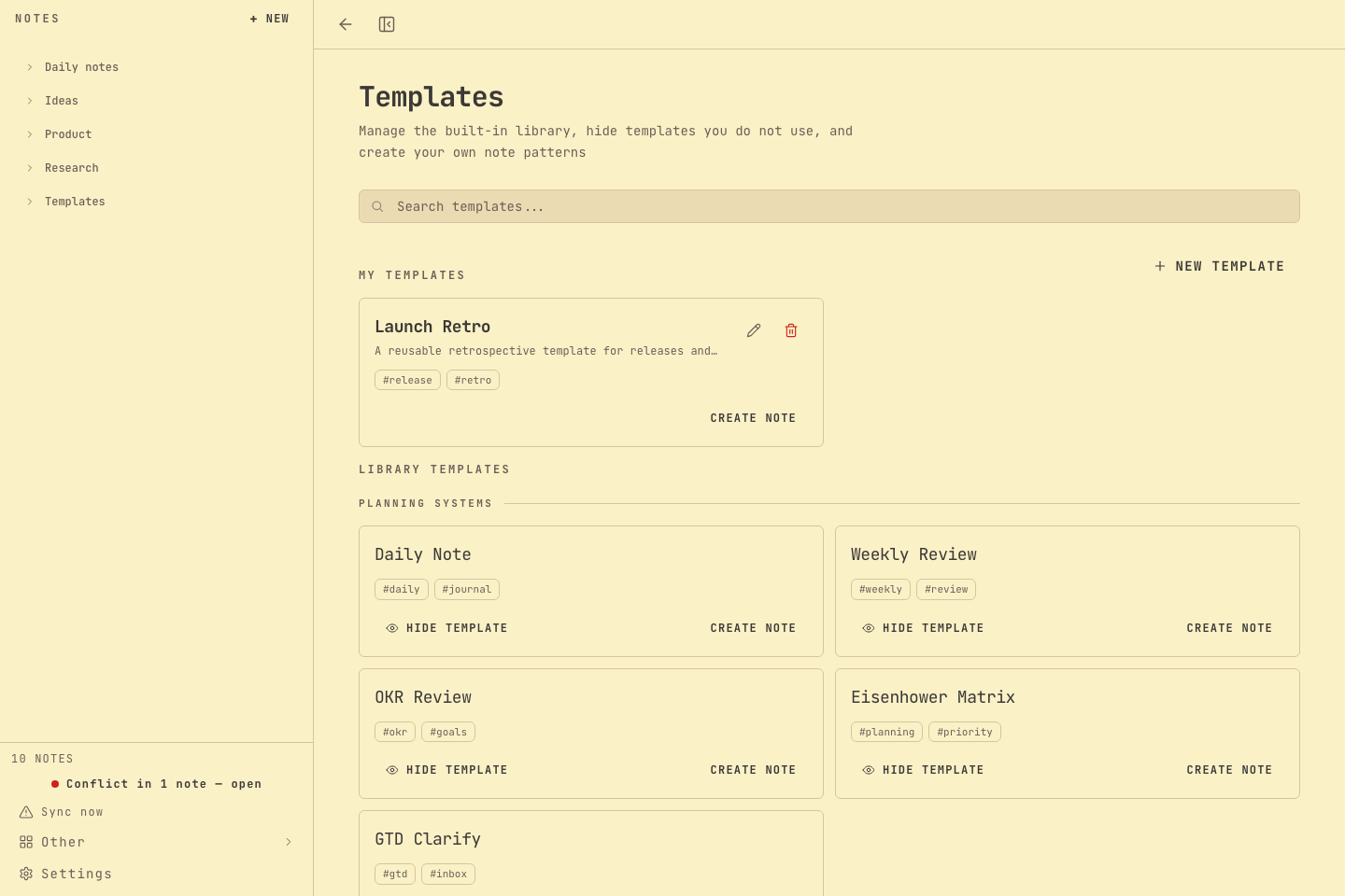 The templates manager with a custom template at the top and the built-in library below it.